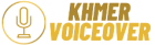 Professional Khmer Voice Over Studio in Cambodia